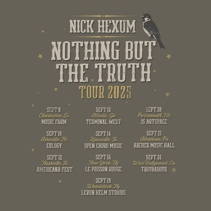 Nick Hexum "Nothing But The Truth 2025 Itinerary" Grey T-Shirt
