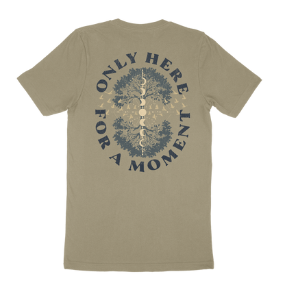 Nick Hexum "Only Here For A Moment" Tan T-Shirt